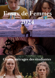 Ensav de Femmes 2024 : Courts métrages des étudiantes