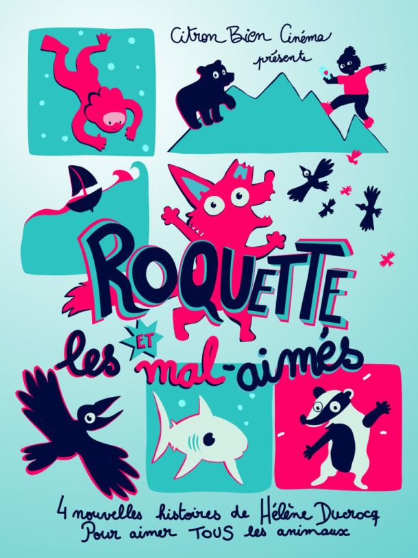 Roquette et les Mal-Aimés