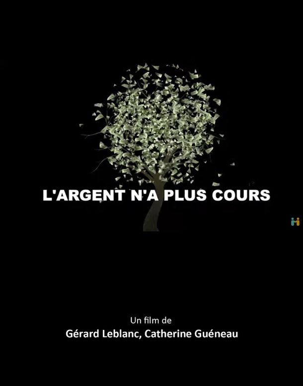 Les Locavores et L'argent n'a plus cours